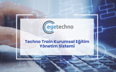 Techno Train Kurumsal Eğitim Yönetim Sistemi